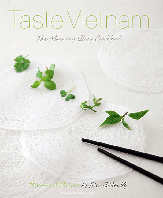 Taste Vietnam - The Morning Glory Cookbook - Book Cover